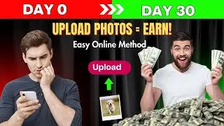 Make Money Online by Uploading Photos | No Investment Earning Guide