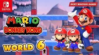 MARIO VS. DONKEY KONG | Part 6 - Classic Style - Slippery Summit - World 6 (Nintendo Switch)