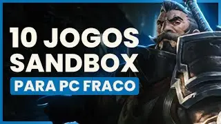 Jogos sandbox para PC fraco: Os 10 melhores 👑 (Gr&aacute;tis, 2D e online)