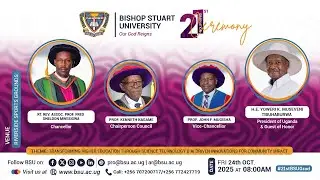 Bishop Stuart University (BSU) || 21st Graduation Ceremony