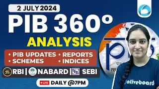 2nd July 2024 | PIB News Analysis for RBI Grade B,SEBI & NABARD Grade A | Lakshmi Arora