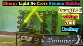 Sharpy Light Me Cross Banana Shikhe Dmx j191 Se || Dmx j191 Controller Programming ||Dj Light Tricks