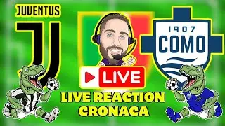 JUVENTUS COMO Live Reaction SERIE A 25/26 26a Giornata [NO STREAMING]