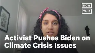 Advocating for the Green New Deal On Biden-Sanders Taskforce | NowThis