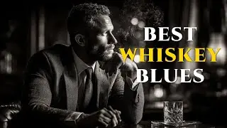 Best Whiskey Blues Songs 🎧🍷 Timeless Relaxing Blues Vibes | Viral Blues Vibes