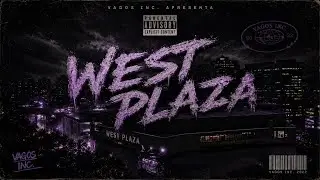 West Plaza (Prod. O'K9ine)