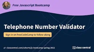 Let’s learn JS by building a telephone number validator! [Free JS Bootcamp]