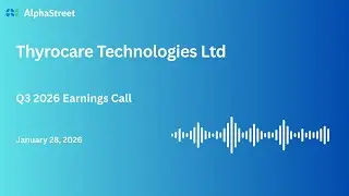 Thyrocare Technologies Ltd Q3 FY2025-26 Earnings Conference Call