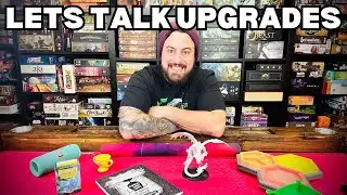 How to Level Up your Board Game Experience - Let's Talk: Upgrades