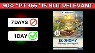 90% of PT 365 is NOT RELEVANT for UPSC Prelims 2026!