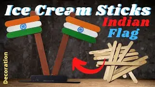 Indian Flag with Ice Cream Stick | Decoration ideas | DIY Tiranga | Art & Craft ideas | Popsicle
