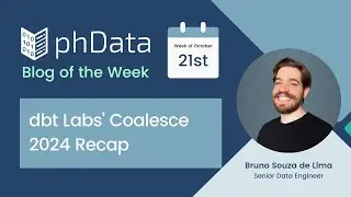 phData Blog of the Week (10-21-24)