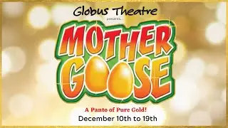 Mother Goose: a Panto of Pure Gold