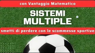Sistemi Per VINCERE con Le SCOMMESSE SPORTIVE