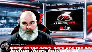 Techno News Episode 38