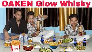 OAKEN GLOW WHISKY With Chicken Curry || Sandy Darubaaz