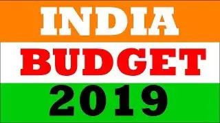 Indian Budget 2019 - Current news