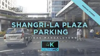 Shangri-La parking tour | Car park in Shangri-La Plaza Mall Mandaluyong