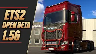Euro Truck Simulator 2: 1.56 Update Open Beta