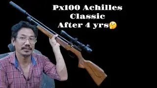PX100 ACHILLES CLASSIC WOOD STOCK ACCURACY TEST AFTER 4 YREARS//PX100 ACHILLES CLASSIC