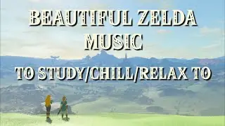 Beautiful Zelda Music to study/work/chill/relax to :)