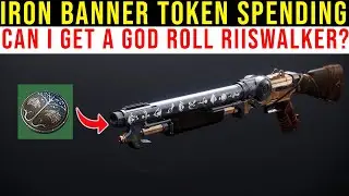 SPENDING IRON BANNER TOKENS TO GET A GOD ROLL RIISWALKER - DESTINY 2