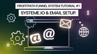 ProfitPath Funnel System Tutorial #1: Systeme.io introduction and Email & Domain Setup