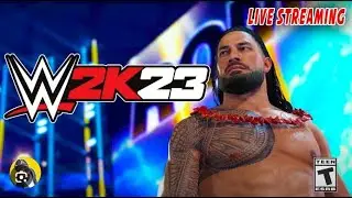 WWE 2K23 LIVE STEAM |  LATER SPIDERMAN