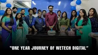 Celebrating One Year Journey of WeTech Digital | 2021