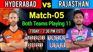 IPL 2022 Match - 5 | Sunrisers Hyderabad vs Rajasthan Royals Playing 11 | SRH vs RR Playing 11 2022