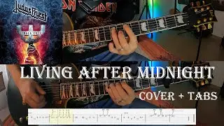 LIVING AFTER MIDNIGHT | GUITAR TAB | COVER | JUDAS PRIEST |