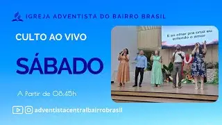 Culto ao vivo Adventista | Sábado 27/12/2025