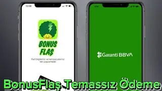BonusFlaş Temassız &Ouml;deme Nasıl Yapılır