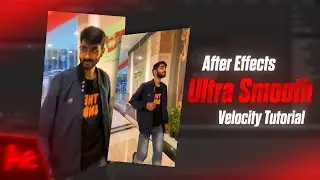 How to Make Ultra Smooth Velocity Edits | After&nbsp;effects!