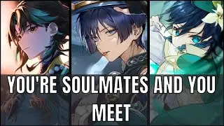 You're soulmates and you meet - genshin impact x listener asmr