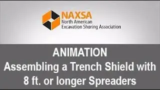 ANIMATION - Assembling a Trench Shield with Spreaders 8' or Longer