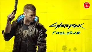 Cyberpunk 2077 Prologue Gameplay &ndash; Welcome to Night City | Xbox Series S 60FPS