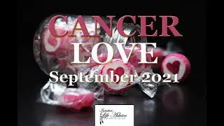 CANCER LOVE Sept 2021❤️WHAT WERE/ARE THEY HOLDING OVER YOUR HEAD?❤️