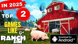 TOP 2 RANCH SIMULATOR GAME FOR MOBILE | REALISTIC GRAPHICS