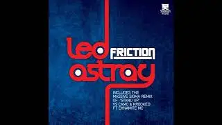 Friction - Led Astray (Radio Edit)