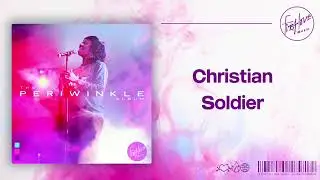 AIDA - Christian Soldier | The Periwinkle Album | Songwriter: Dag Heward-Mills