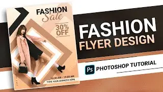 Fashion Flyer Design In Photoshop | Fashion Banner | Photoshop Tutorial