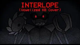 Interlope (Vowelized KB Cover) - Friday Night Funkin': Vs. QT