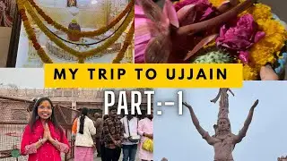 My Trip To Ujjain Part :-1 // Ujjain Mahakaleshwar 🙏♥️🧿