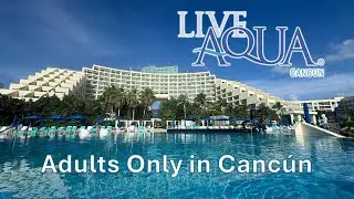 Live Aqua Canc&uacute;n | Adults Only All-Inclusive Overview