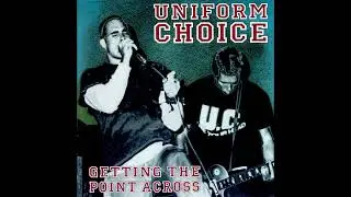 Uniform Choice - Getting The Point Across (Live in SF, 1988)