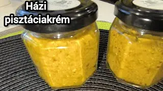 Pisztáciakrém, pisztáciavaj otthon készítve.
