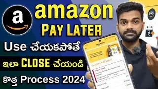 How to close amazon pay later account | amazon pay later telugu | close amazon pay later account