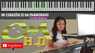 TUTORIAL MI CORAZON SE HA ENAMORADO - ZAFIRO SENSUAL//PIANO//