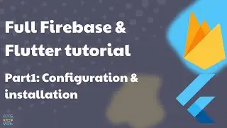 Full Flutter&Firebase Tutorial | PART1: Configuration & Installation